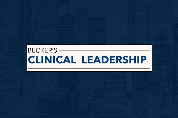 Becker’s Clinical Leadership Conference